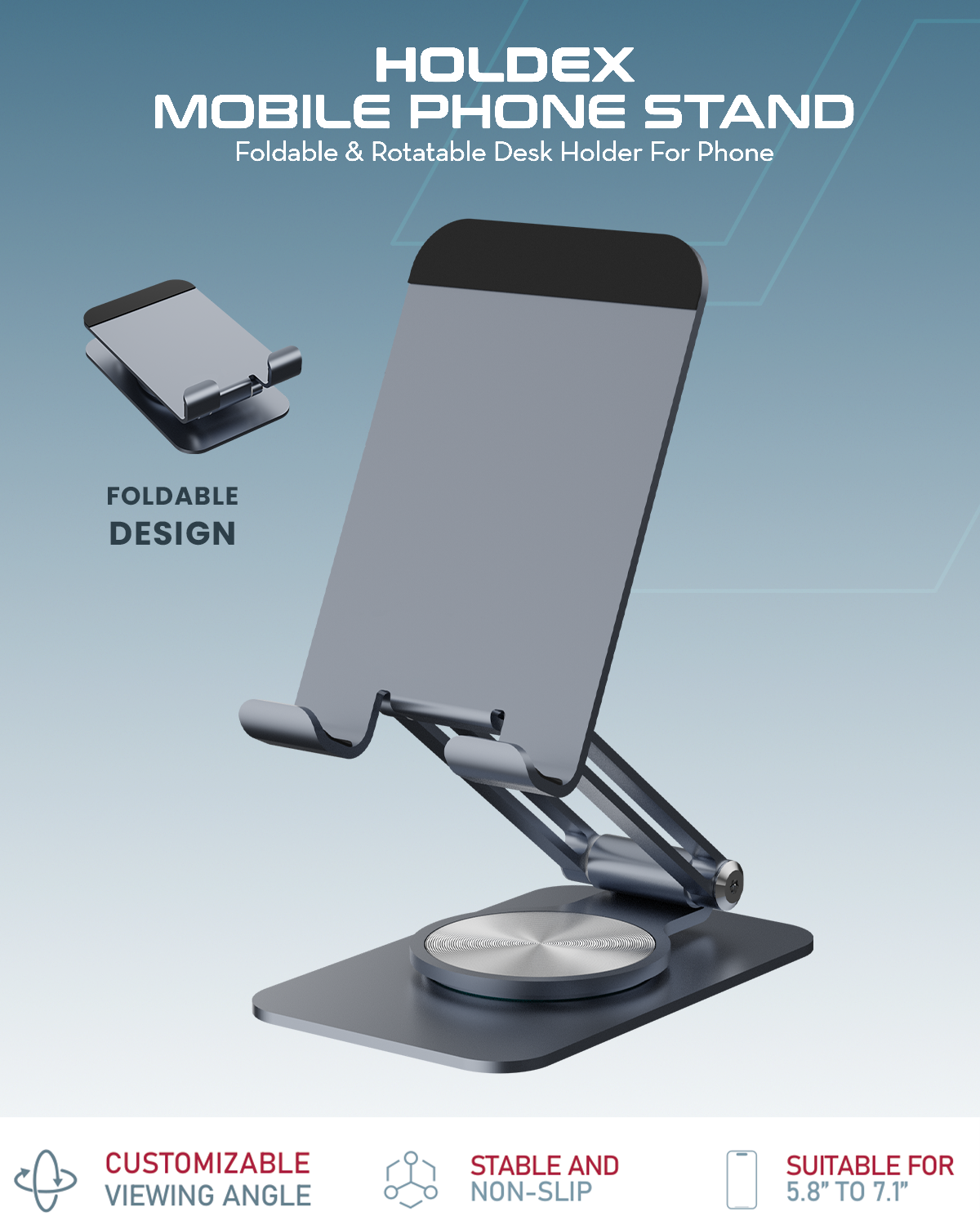 Moxedo Holdex Mobile Phone Stand 360° Rotatable Height Adjustable Foldable Desktop Multi-Angle Metal Mobile Stand Holder Compatible with Devices 5.8” to 7.1”