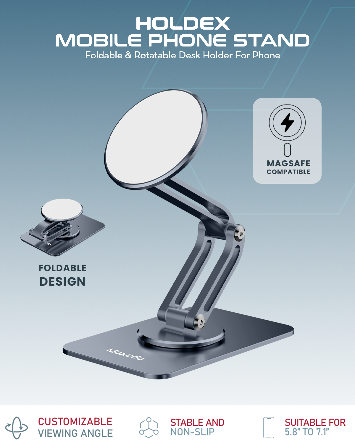 Moxedo Holdex Mobile Phone Stand 360° Rotatable Magnetic Phone Holder Aluminium Alloy for Desk Compatible for iPhone 16 15 14 13 12 Series Fit for Al 5.8” to 7.1” Devices