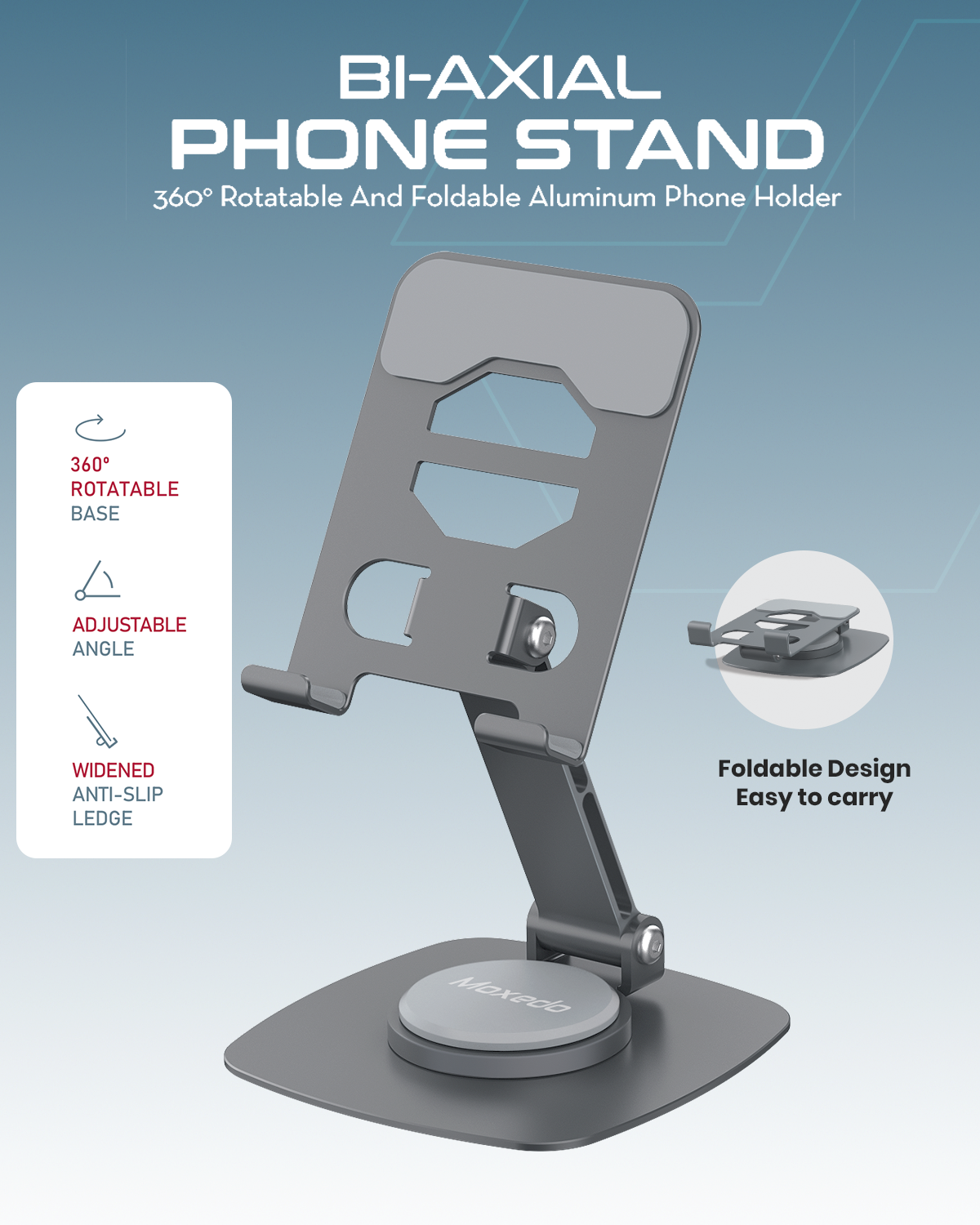 Moxedo Bi-Axial Mobile Phone Stand 360° Rotatable Height Adjustable Foldable Design Aluminum Phone Holder for Desk Compatible with Devices up to 7.0”