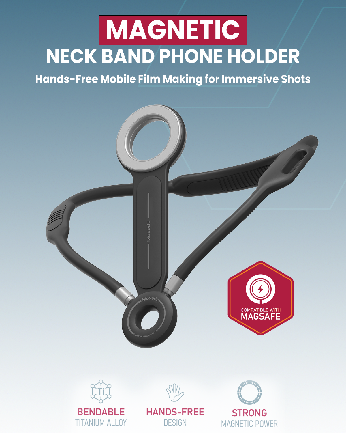 Moxedo Magnetic Neck Band Bendable Adjustable Phone Mount Stand Holder for Filmmaking and Photography Compatible for iPhone 16/15/14/13/12 Series and Android Phones